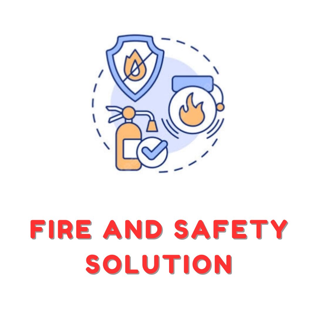 Fire and Safety Solution